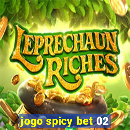 jogo spicy bet 02